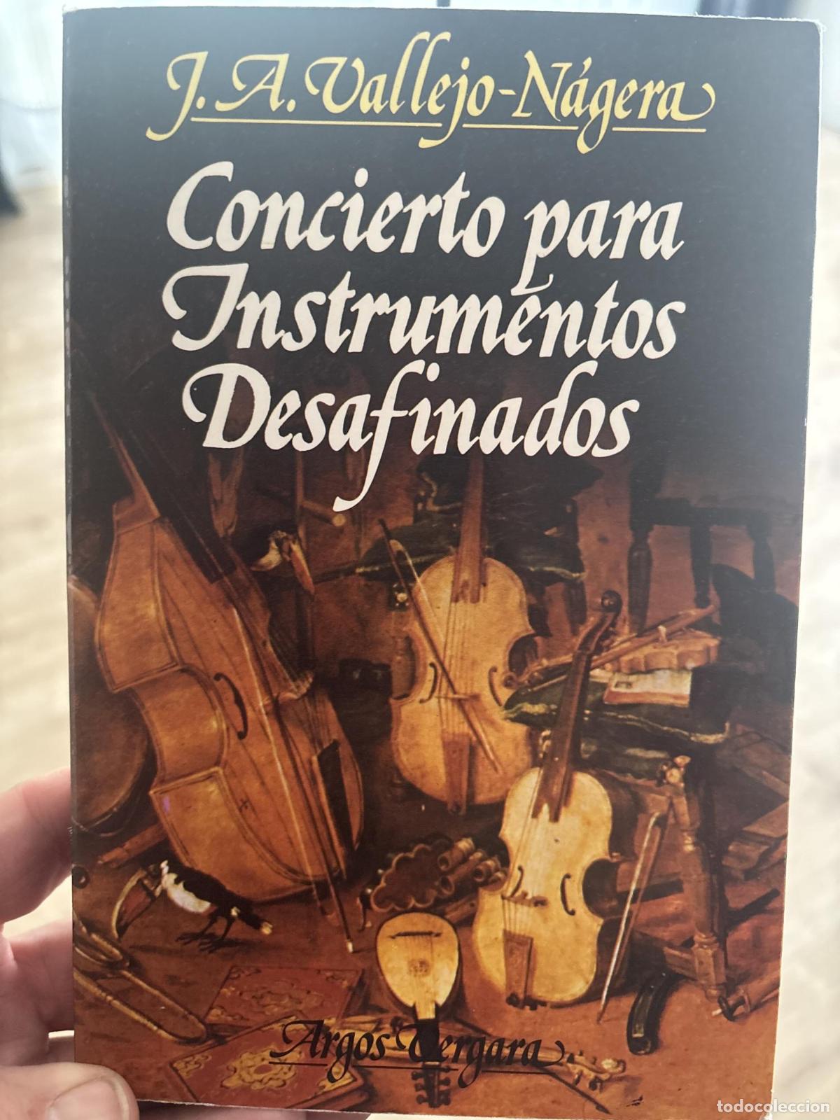 Libri di seconda mano: Concierto para instrumentos desafinados - Juan Antonio Vallejo Nagera