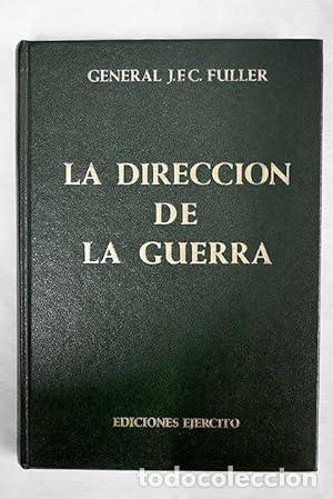 books: La direcci&oacute;n de la Guerra - Fuller, John Frederick Charles