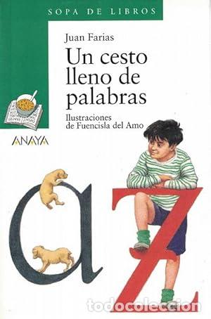 B&uuml;cher: Un cesto lleno de palabras - Farias, Juan