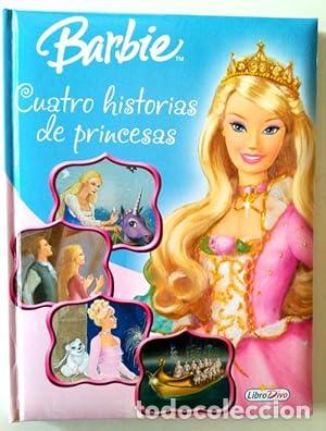 Libri di seconda mano: Barbie. 4 historias de princesas - Mattel, Inc. / Spector, Jo&euml;lil