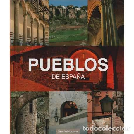 B&uuml;cher: Pueblos de Espa&ntilde;a - Alberto Oll&eacute; Mart&iacute;n