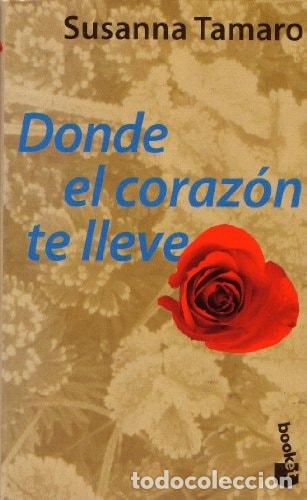 books: Donde el Corazon Te Lleve - Susanna Tamaro