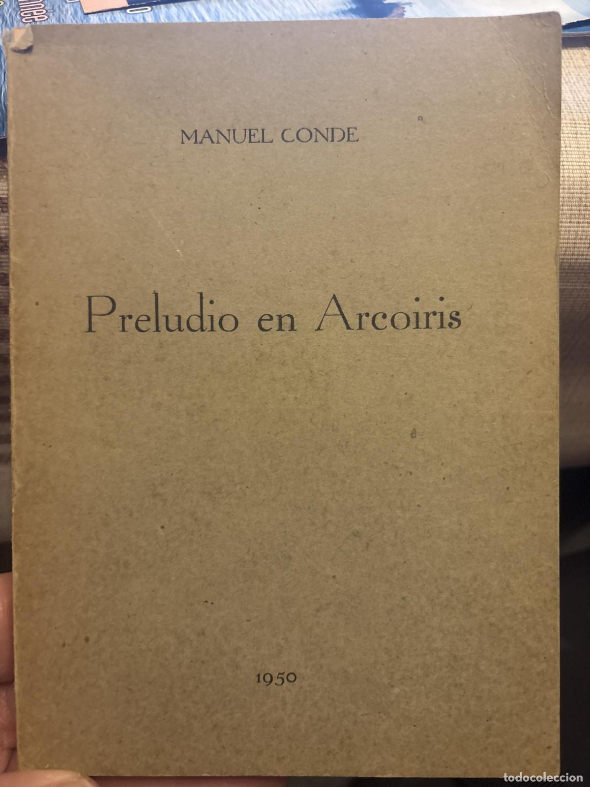 B&uuml;cher: Preludio en Arcoiris - Manuel Conde
