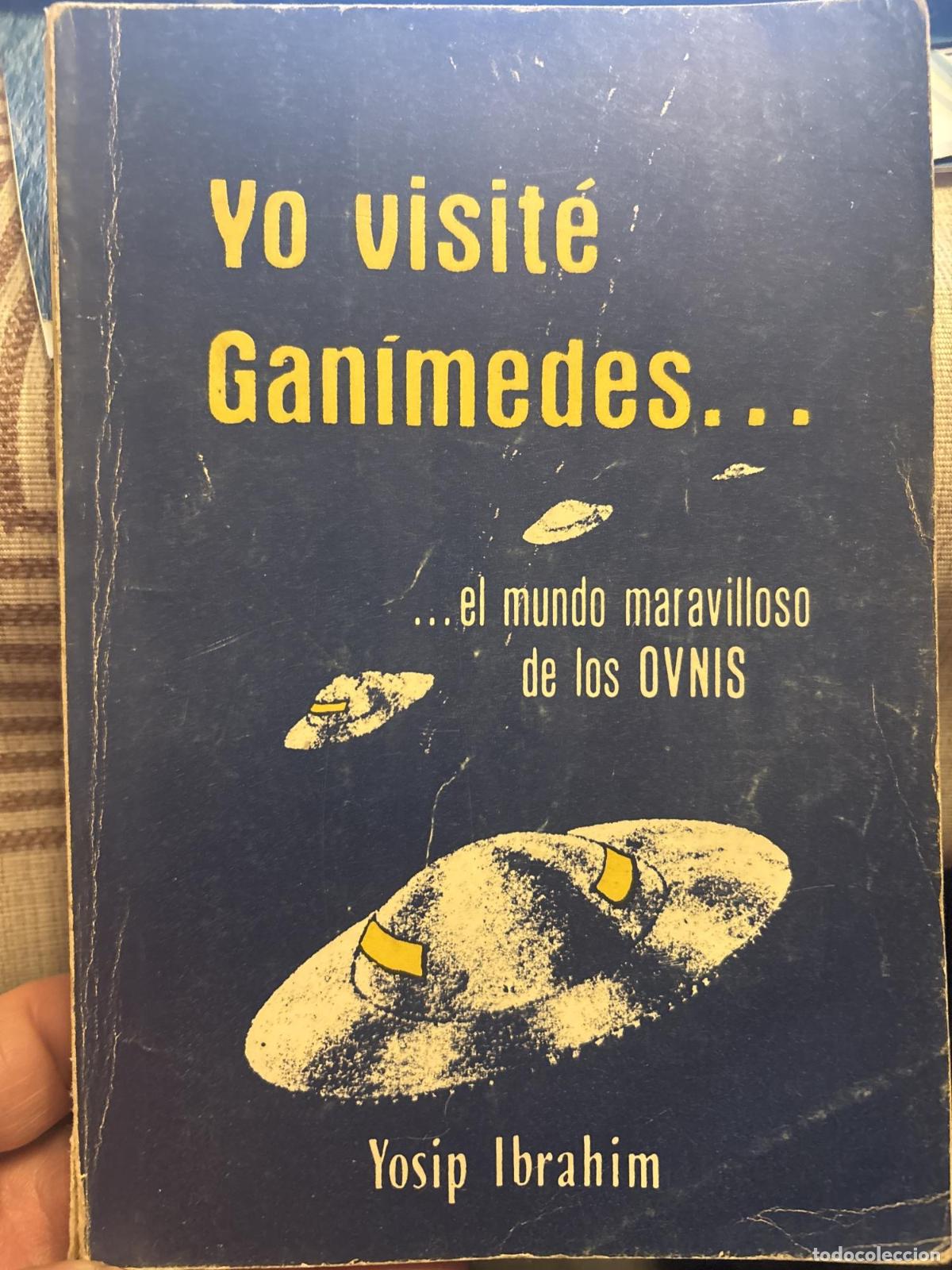 Libri di seconda mano: Yo visite ganimedes - Yosip Ibrahim