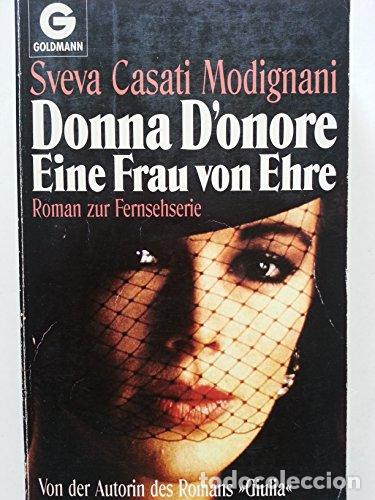 books: Donna D'onore. Eine Frau von Ehre. Roman - Sveva Casati Modignani