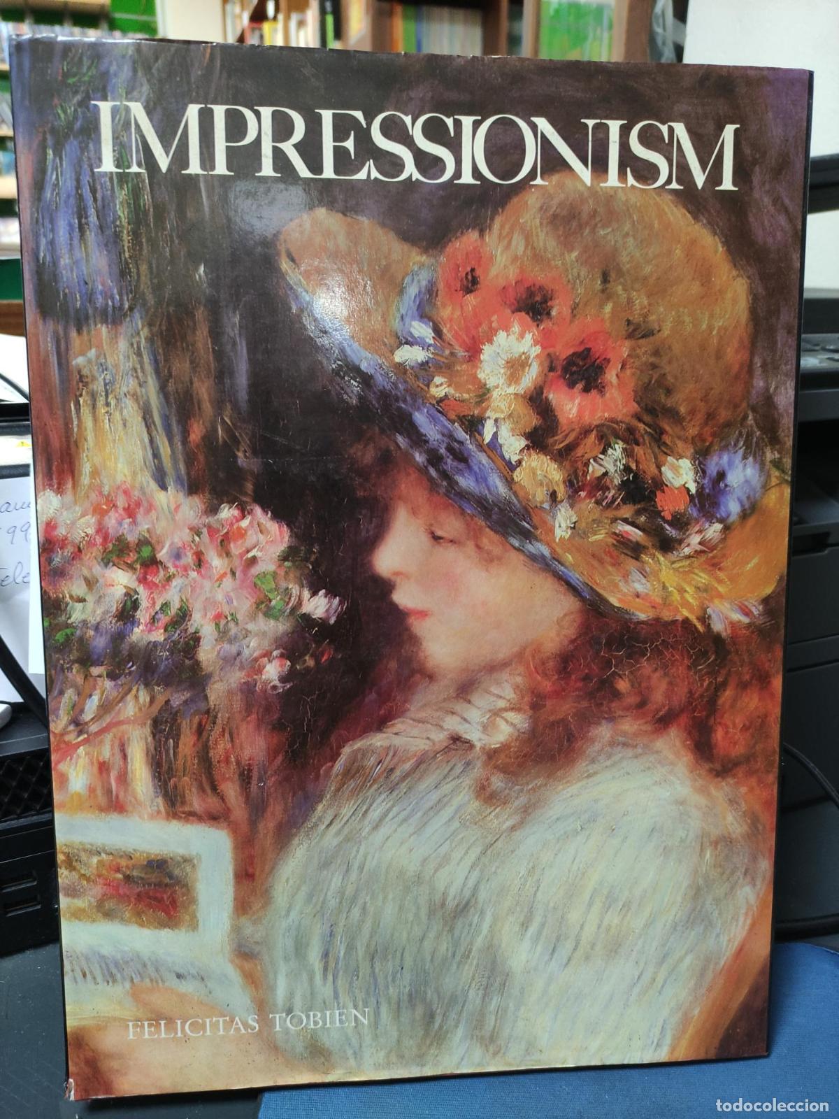 Libri di seconda mano: IMPRESSIONISM FELICITAS TOBIEN - FELICITAS TOBIEN