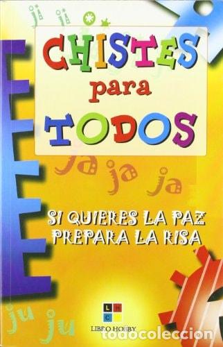 Libri di seconda mano: Chistes para todos si quieres la paz, prepara la risa - unknown