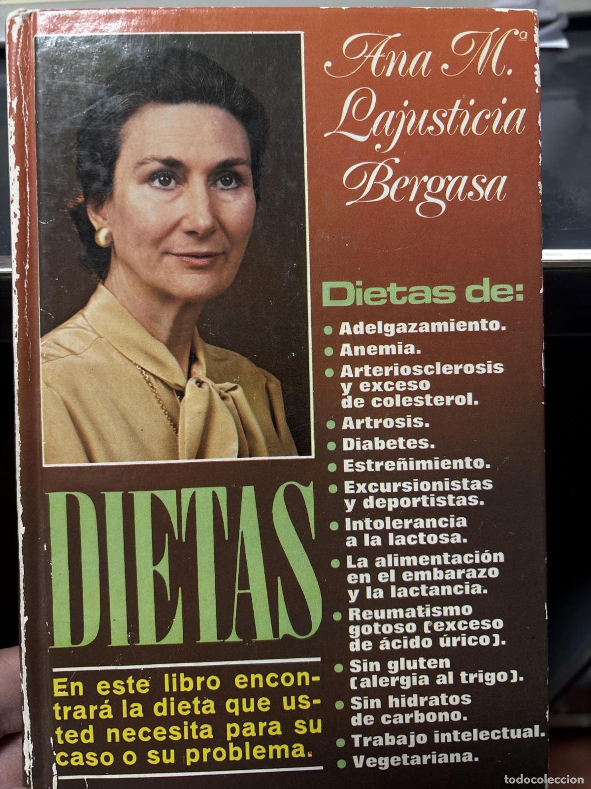 Libros: Dietas. Ana Maria la Justicia - Lajusticia, Ana Mar&iacute;a