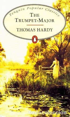 Libri di seconda mano: The trumpet major THOMAS HARDY - Thomas Hardy