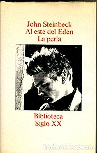 B&uuml;cher: Al este del Ed&eacute;n ; La perla - John Steinbeck