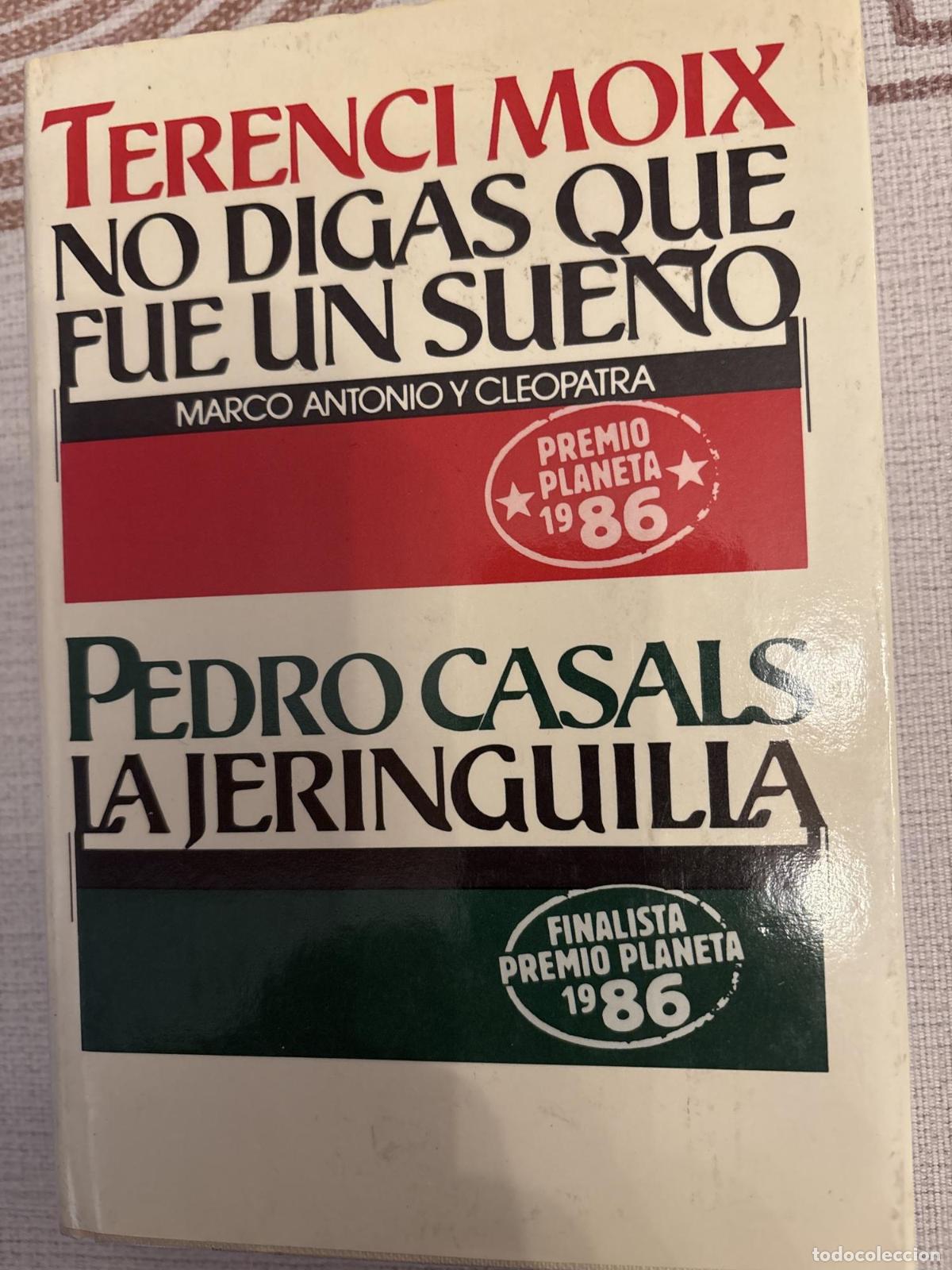 Livros em segunda m&atilde;o: No digas que fue un sue&ntilde;o (Marco Antonio y Cleopatra) ; La jeringuilla - Moix, Terenci
