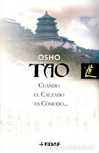 Livros em segunda m&atilde;o: Tao. Cuando el Calzado es C&oacute;modo... Te olvidas del pi&eacute; - Osho