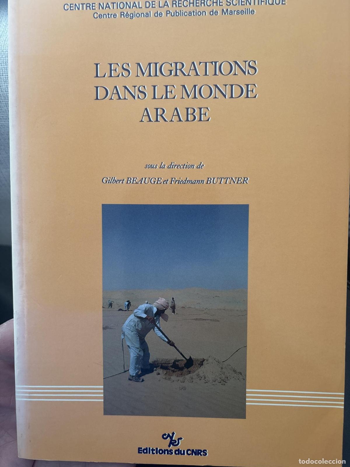 Livros em segunda m&atilde;o: Les Migrations dans le monde arabe (Societes arabes et musulmanes) - unknown author