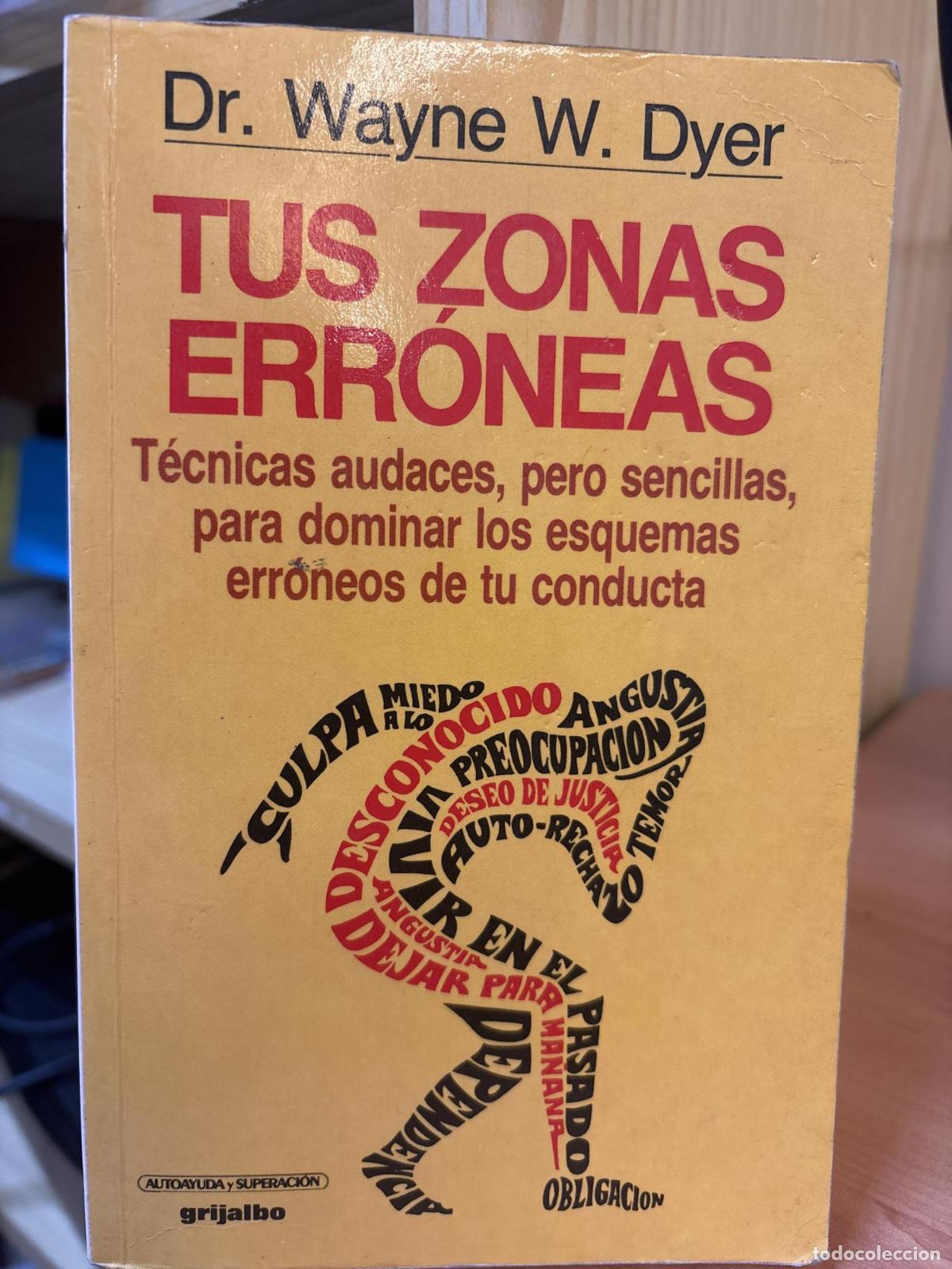 books: Tus Zonas Erroneas/Your Erroneous Zones (Spanish Edition) - Wayne W. Dyer