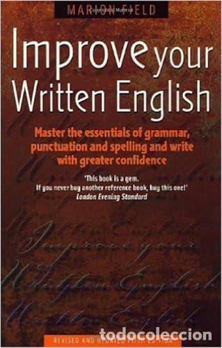 B&uuml;cher: IMPROVE YOUR WRITTEN ENGLISH. HOW TO BOOKS - Field, Marion