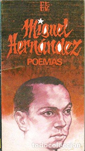Livros em segunda m&atilde;o: Poemas de Miguel Hern&aacute;ndez - Hern&aacute;ndez, Miguel