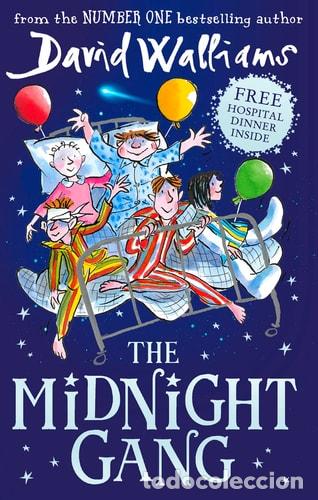Livres: The Midnight Gang - David Walliams