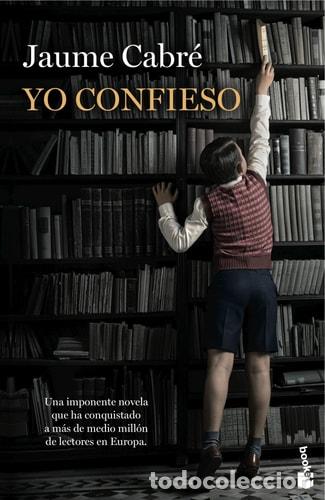 books: Yo confieso - Jaume Cabr&eacute;