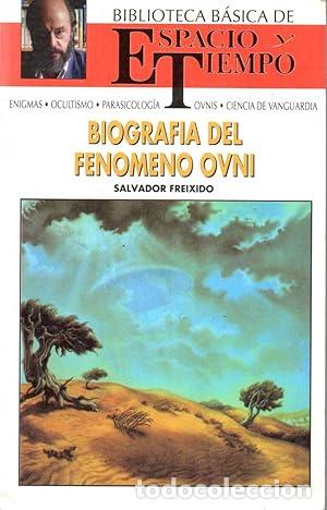 B&uuml;cher: Biograf&iacute;a del fen&oacute;meno OVNI - Salvador Freixedo