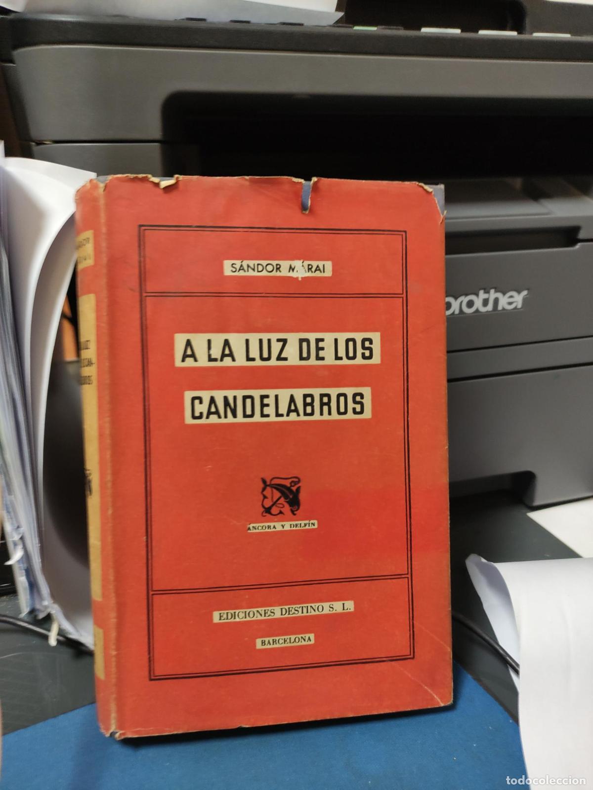 Libri di seconda mano: A LA LUZ DE LOS CANDELABROS -