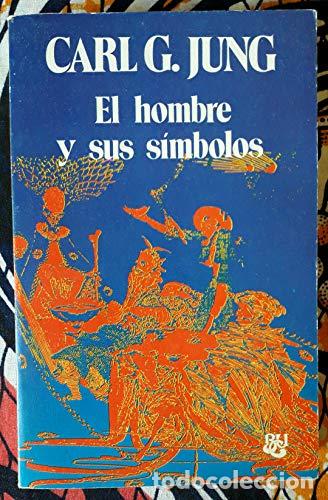 B&uuml;cher: El hombre y sus s&iacute;mbolos - Carl Gustav Jung