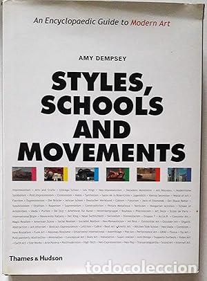 Livros em segunda m&atilde;o: Styles, Schools and Movements: An Encyclopaedic Guide to Modern Art - Dempsey, Amy