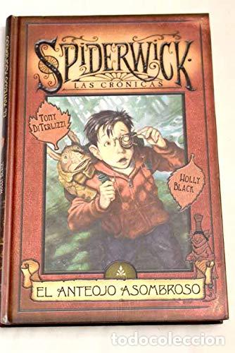 Libri di seconda mano: El anteojo asombroso - Tony DiTerlizzi, Holly Black