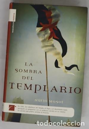 B&uuml;cher: La sombra del templario - Masot, Nuria