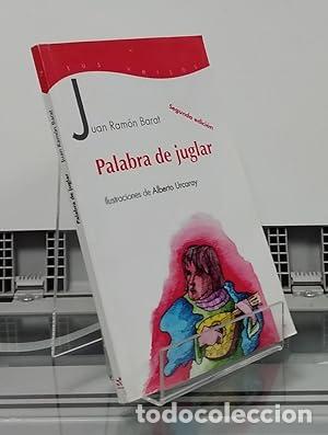 Libri di seconda mano: Palabra de juglar - Juan Ramon Barat