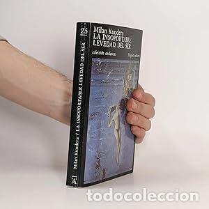 B&uuml;cher: La insoportable levedad del ser - Milan Kundera