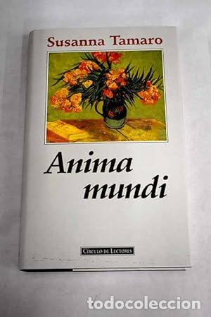 B&uuml;cher: Anima Mundi - Susanna Tamaro