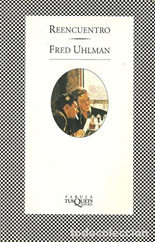 Livros em segunda m&atilde;o: Reencuentro - Fred Uhlman
