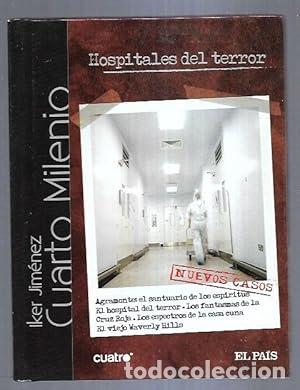 B&uuml;cher: Hospitales del terror CUARTO MILENIO - Iker Jim&eacute;nez