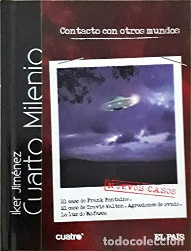 B&uuml;cher: Contacto con otros mundos CUARTO MILENIO - Iker Jim&eacute;nez