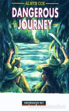 Libri di seconda mano: DANGEROUS JOURNEY - Alwyn Cox