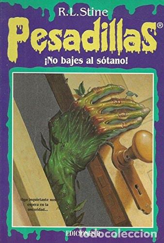 B&uuml;cher: &iexcl;No Bajes Al S&oacute;tano! - R. L. Stine