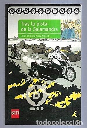 Libri di seconda mano: Tras la pista de la Salamandra - Jean-Philippe Arrou-Vignod