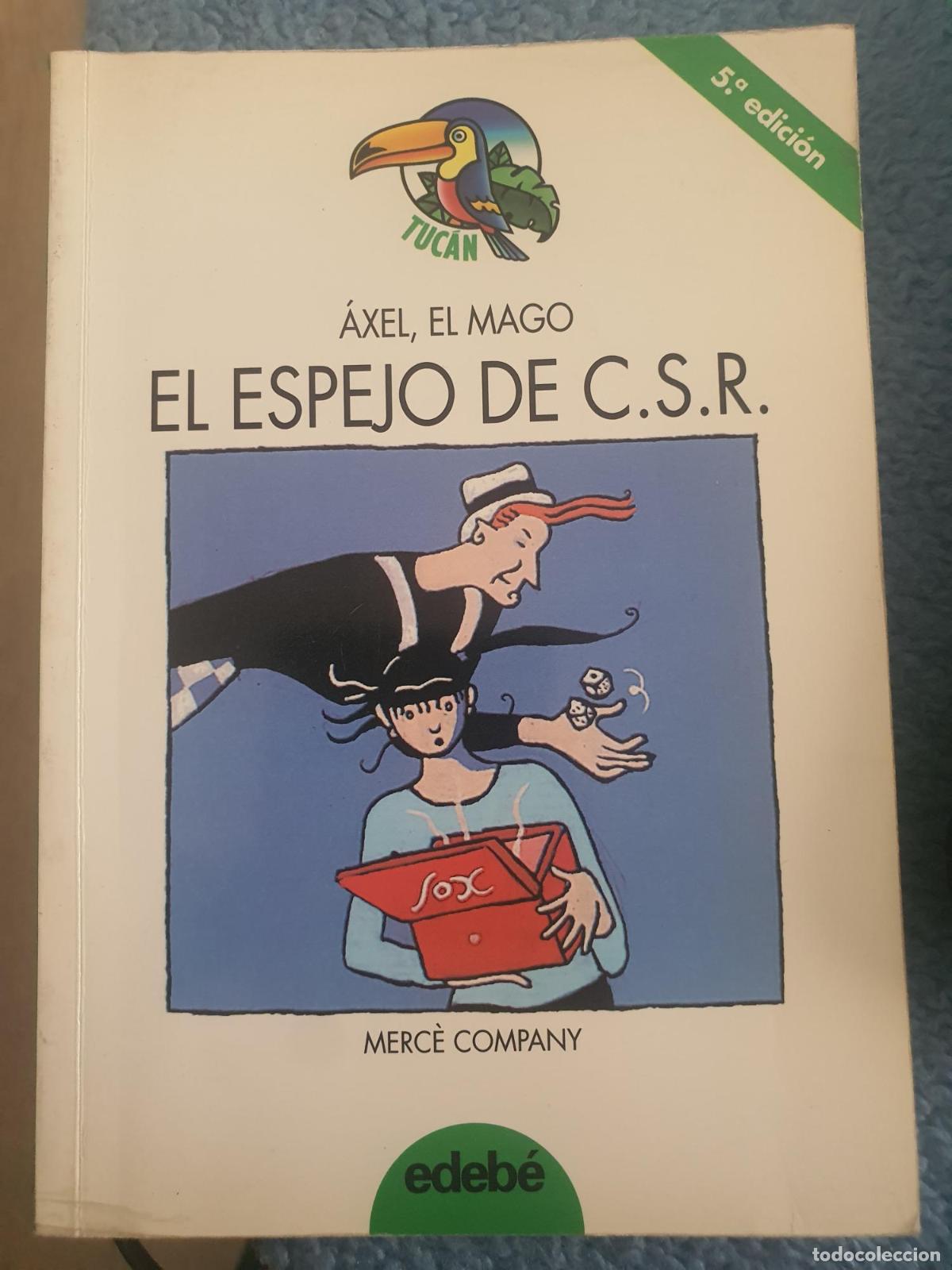 books: Axel, el Mago El Espejo de C. S. R. - Merc&egrave; Company Gonz&aacute;lez; Merc&egrave; Company
