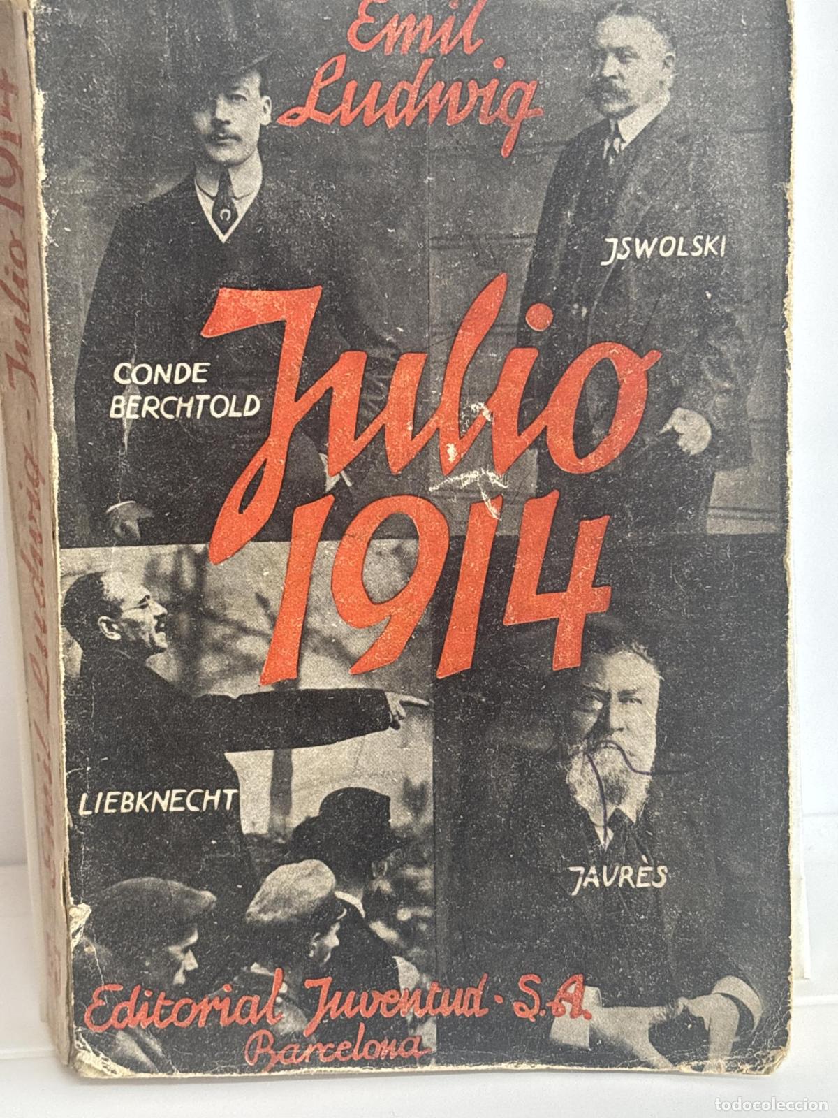 B&uuml;cher: JULIO 1914. - EMIL LUDWIG