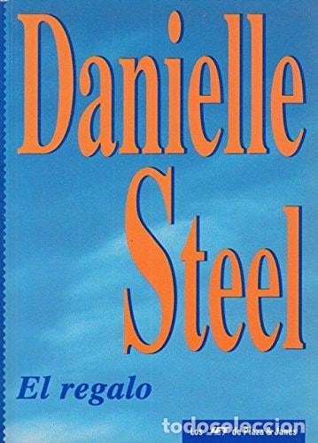 books: El regalo - Danielle Steel