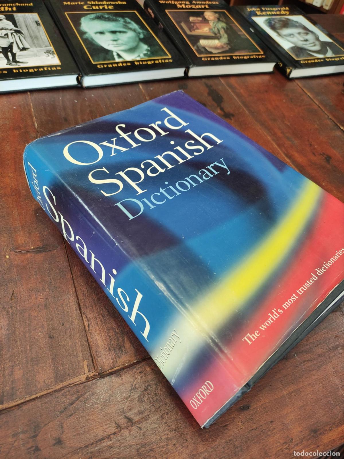 books: Oxford Spanish Dictionary - Oxford Dictionaries, Carol Styles Carvajal, Jane Horwood