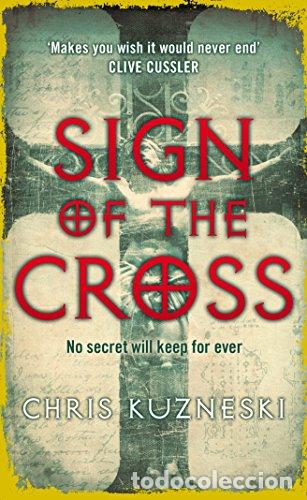 Libri di seconda mano: SIGN OF THE CROSS - Kuzneski, Chris