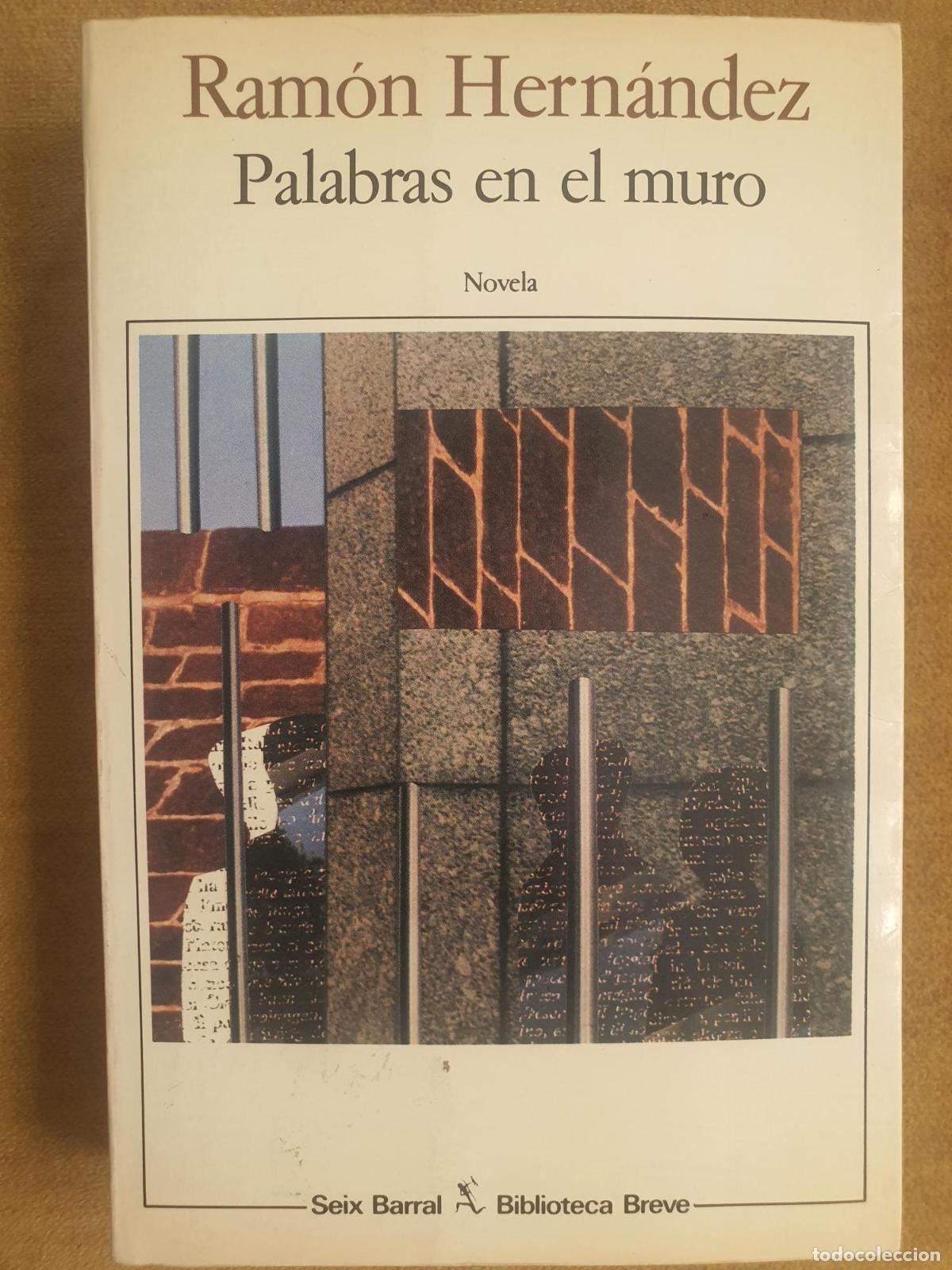 books: Palabras en el muro - Ram&oacute;n Hern&aacute;ndez
