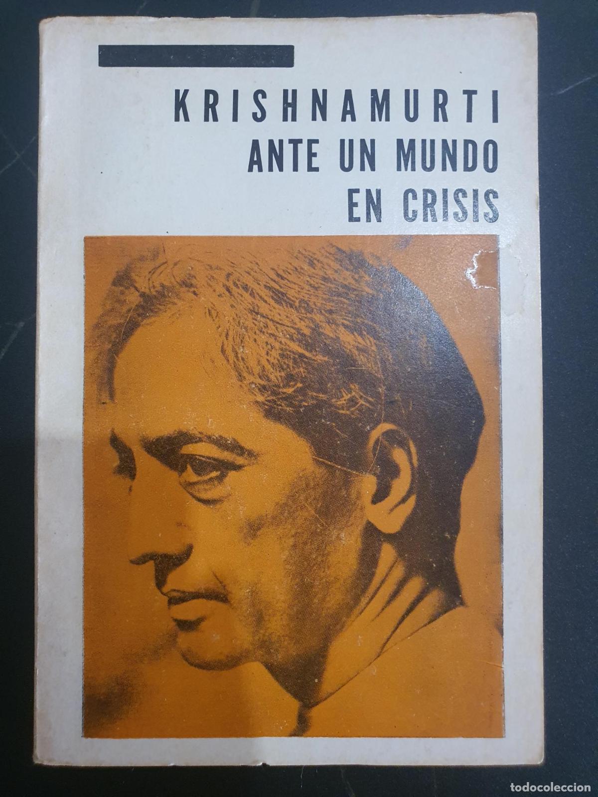 Libri di seconda mano: Ante un mundo en crisis - Jiddu Krishnamurti