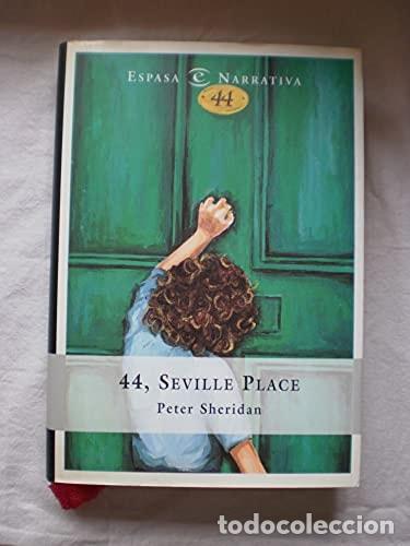 B&uuml;cher: 44, Seville Place - Peter Sheridan