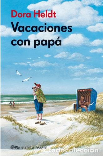 Libros: Vacaciones con pap&aacute; - Dora Heldt