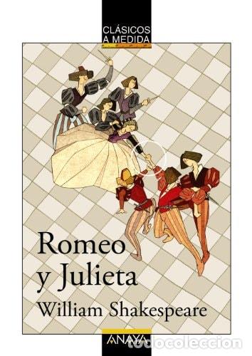 books: Romeo y Julieta - WILLIAM SHAKESPEARE; Mar&iacute;a Lourdes &Iacute;&ntilde;iguez Barrena