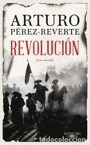 Livros em segunda m&atilde;o: Revoluci&oacute;n una novela - Arturo Perez-Reverte