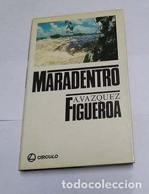 Libri di seconda mano: Maradentro - Alberto V&aacute;zquez-Figueroa