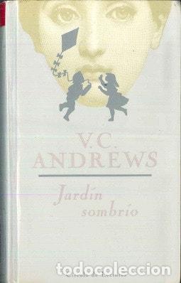 B&uuml;cher: Jard&iacute;n sombr&iacute;o - Virginia C. Andrews